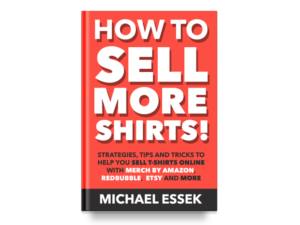 Sell More Shirts ebook