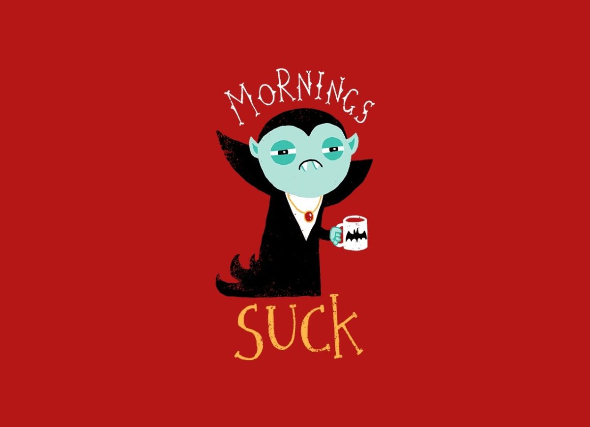 MORNINGS SUCK