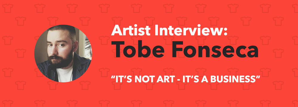 Tobe Fonseca Print-On-Demand T-Shirt Artist