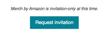 Merch By Amazon Invite